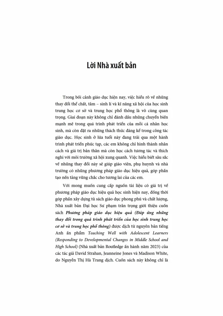 PHƯƠNG PHÁP GIÁO DỤC HIỆU QUẢ (Đáp ứng những thay đổi trong quá trình phát triển của học sinh THCS và THPT)
